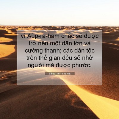 Picture 07 - Sáng Thế 18:18 VIE - vì Aùp-ra-ham chắc sẽ được trở nên - Bible Verse Picture