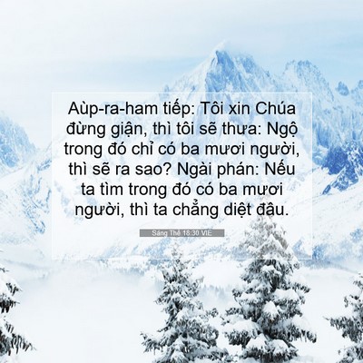Picture 07 - Sáng Thế 18:30 VIE - Aùp-ra-ham tiếp: Tôi xin Chúa đừng - Bible Verse Picture