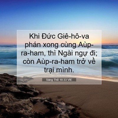 Picture 07 - Sáng Thế 18:33 VIE - Khi Đức Giê-hô-va phán xong cùng - Bible Verse Picture