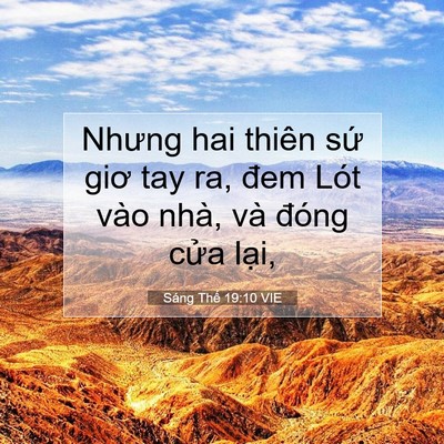 Picture 07 - Sáng Thế 19:10 VIE - Nhưng hai thiên sứ giơ tay ra, đem Lót - Bible Verse Picture