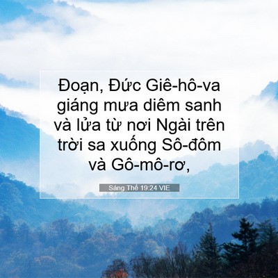 Picture 07 - Sáng Thế 19:24 VIE - Đoạn, Đức Giê-hô-va giáng mưa diêm - Bible Verse Picture