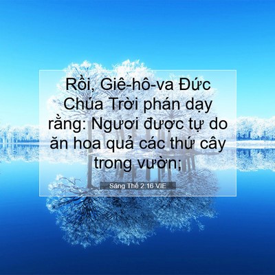 Picture 07 - Sáng Thế 2:16 VIE - Rồi, Giê-hô-va Đức Chúa Trời phán - Bible Verse Picture