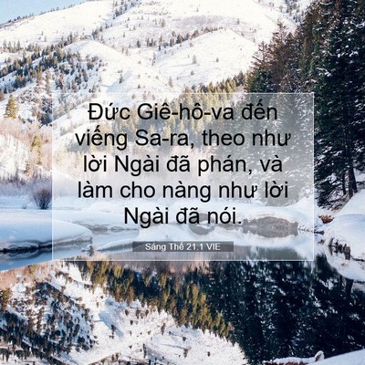Picture 07 - Sáng Thế 21:1 VIE - Đức Giê-hô-va đến viếng Sa-ra, theo - Bible Verse Picture