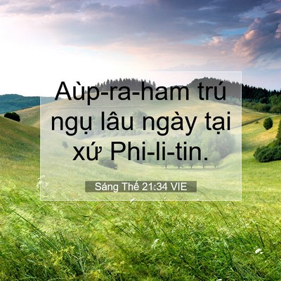 Picture 07 - Sáng Thế 21:34 VIE - Aùp-ra-ham trú ngụ lâu ngày tại xứ - Bible Verse Picture