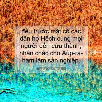 Picture 07 - Sáng Thế 23:18 VIE - đều trước mặt có các dân họ Hếch - Bible Verse Picture