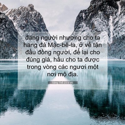 Picture 07 - Sáng Thế 23:9 VIE - đặng người nhượng cho ta hang đá - Bible Verse Picture