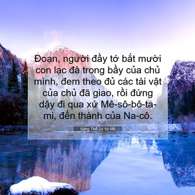 Picture 07 - Sáng Thế 24:10 VIE - Đoạn, người đầy tớ bắt mười con - Bible Verse Picture