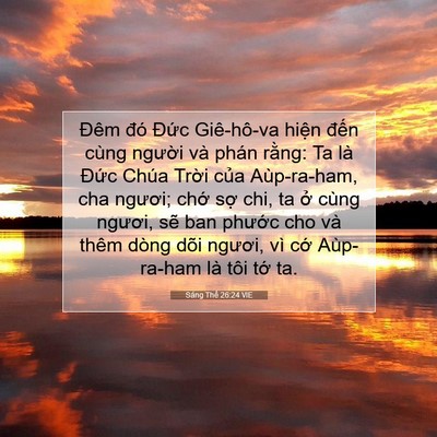 Picture 07 - Sáng Thế 26:24 VIE - Đêm đó Đức Giê-hô-va hiện đến cùng - Bible Verse Picture