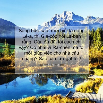 Picture 07 - Sáng Thế 29:25 VIE - Sáng bữa sau, mới biết là nàng Lê-a, - Bible Verse Picture