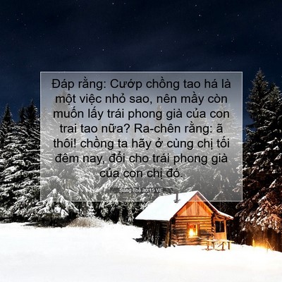 Picture 07 - Sáng Thế 30:15 VIE - Đáp rằng: Cướp chồng tao há là một - Bible Verse Picture