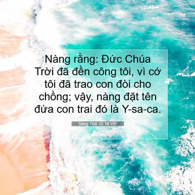 Picture 07 - Sáng Thế 30:18 VIE - Nàng rằng: Đức Chúa Trời đã đền - Bible Verse Picture