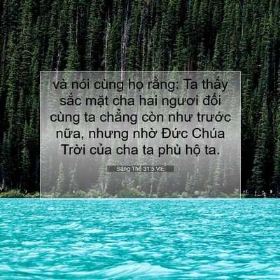Picture 07 - Sáng Thế 31:5 VIE - và nói cùng họ rằng: Ta thấy sắc mặt - Bible Verse Picture