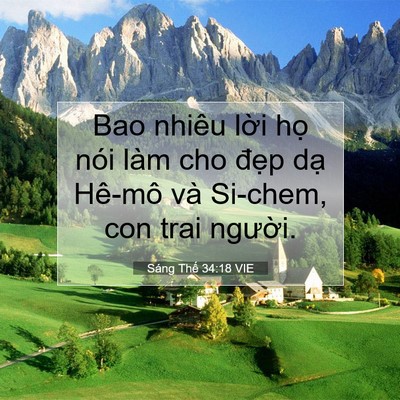 Picture 07 - Sáng Thế 34:18 VIE - Bao nhiêu lời họ nói làm cho đẹp dạ - Bible Verse Picture