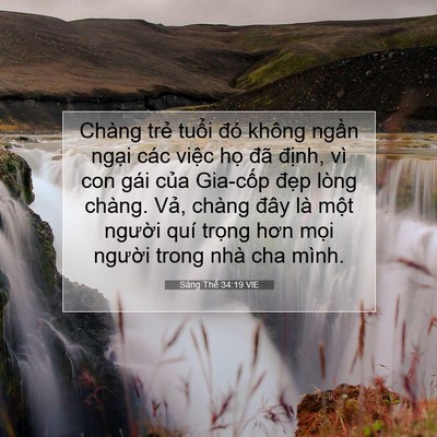 Picture 07 - Sáng Thế 34:19 VIE - Chàng trẻ tuổi đó không ngần ngại - Bible Verse Picture