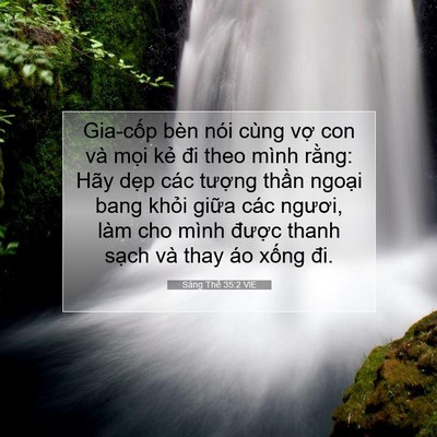 Picture 07 - Sáng Thế 35:2 VIE - Gia-cốp bèn nói cùng vợ con và mọi kẻ - Bible Verse Picture