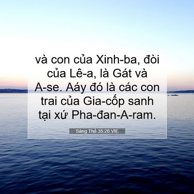 Picture 07 - Sáng Thế 35:26 VIE - và con của Xinh-ba, đòi của Lê-a, là - Bible Verse Picture