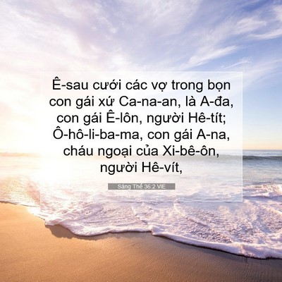 Picture 07 - Sáng Thế 36:2 VIE - Ê-sau cưới các vợ trong bọn con gái - Bible Verse Picture
