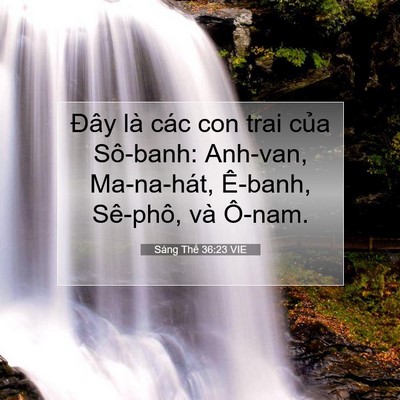 Picture 07 - Sáng Thế 36:23 VIE - Đây là các con trai của Sô-banh: Anh-van, - Bible Verse Picture