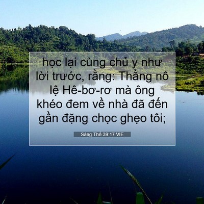 Picture 07 - Sáng Thế 39:17 VIE - học lại cùng chủ y như lời trước, - Bible Verse Picture