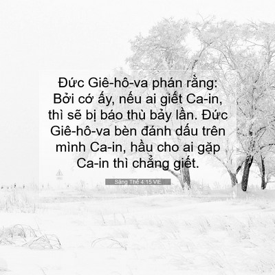 Picture 07 - Sáng Thế 4:15 VIE - Đức Giê-hô-va phán rằng: Bởi cớ ấy, - Bible Verse Picture