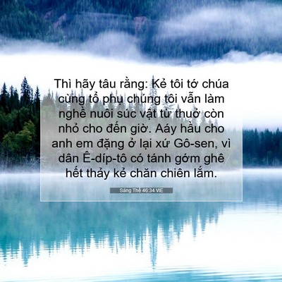 Picture 07 - Sáng Thế 46:34 VIE - Thì hãy tâu rằng: Kẻ tôi tớ chúa cùng - Bible Verse Picture