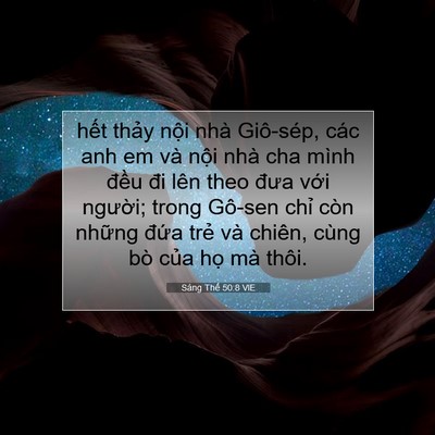 Picture 07 - Sáng Thế 50:8 VIE - hết thảy nội nhà Giô-sép, các anh em - Bible Verse Picture