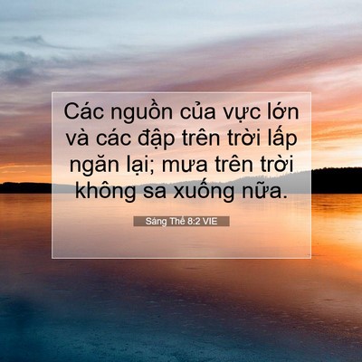 Picture 07 - Sáng Thế 8:2 VIE - Các nguồn của vực lớn và các đập - Bible Verse Picture