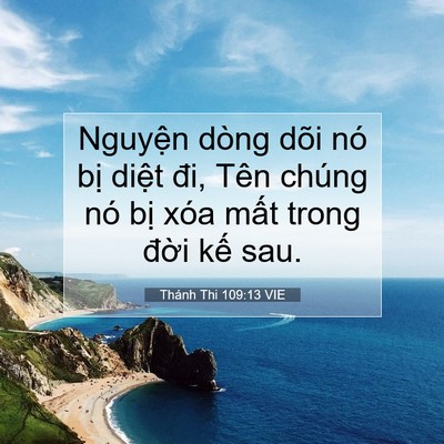 Picture 07 - Thánh Thi 109:13 VIE - Nguyện dòng dõi nó bị diệt đi, Tên - Bible Verse Picture