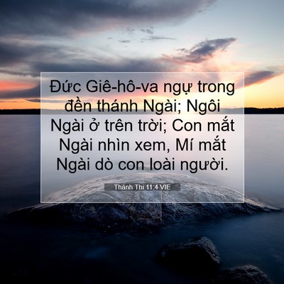 Picture 07 - Thánh Thi 11:4 VIE - Đức Giê-hô-va ngự trong đền thánh - Bible Verse Picture