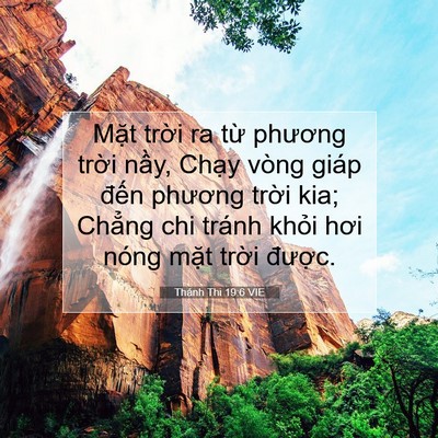 Picture 07 - Thánh Thi 19:6 VIE - Mặt trời ra từ phương trời nầy, - Bible Verse Picture