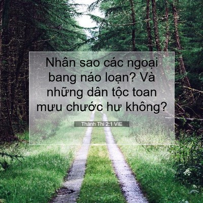 Picture 07 - Thánh Thi 2:1 VIE - Nhân sao các ngoại bang náo loạn? Và - Bible Verse Picture