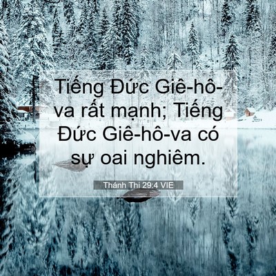 Picture 07 - Thánh Thi 29:4 VIE - Tiếng Đức Giê-hô-va rất mạnh; Tiếng - Bible Verse Picture