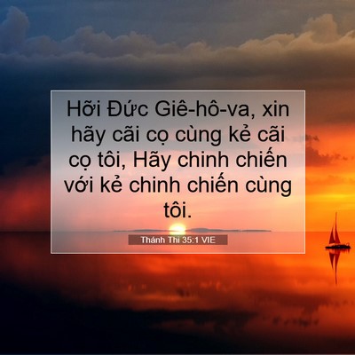 Picture 07 - Thánh Thi 35:1 VIE - Hỡi Đức Giê-hô-va, xin hãy cãi cọ - Bible Verse Picture