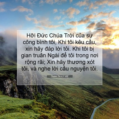 Picture 07 - Thánh Thi 4:1 VIE - Hỡi Đức Chúa Trời của sự công bình - Bible Verse Picture