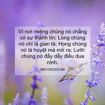 Picture 07 - Thánh Thi 5:9 VIE - Vì nơi miệng chúng nó chẳng có sự - Bible Verse Picture