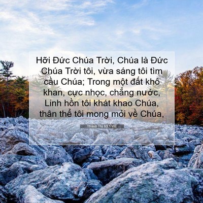 Picture 07 - Thánh Thi 63:1 VIE - Hỡi Đức Chúa Trời, Chúa là Đức Chúa - Bible Verse Picture