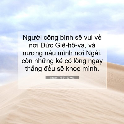 Picture 07 - Thánh Thi 64:10 VIE - Người công bình sẽ vui vẻ nơi Đức - Bible Verse Picture