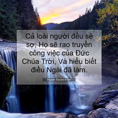 Picture 07 - Thánh Thi 64:9 VIE - Cả loài người đều sẽ sợ; Họ sẽ - Bible Verse Picture