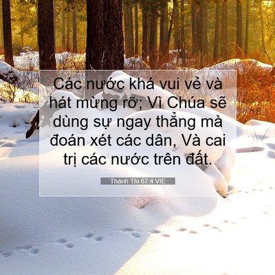 Picture 07 - Thánh Thi 67:4 VIE - Các nước khá vui vẻ và hát mừng rỡ; - Bible Verse Picture