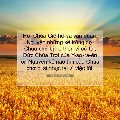 Picture 07 - Thánh Thi 69:6 VIE - Hỡi Chúa Giê-hô-va vạn quân, Nguyện - Bible Verse Picture