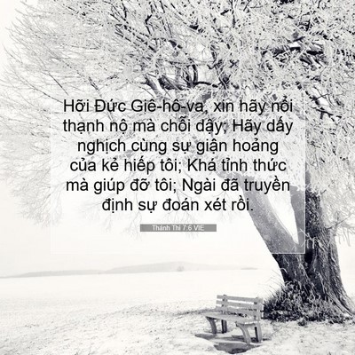 Picture 07 - Thánh Thi 7:6 VIE - Hỡi Đức Giê-hô-va, xin hãy nổi thạnh - Bible Verse Picture
