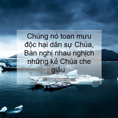 Picture 07 - Thánh Thi 83:3 VIE - Chúng nó toan mưu độc hại dân sự - Bible Verse Picture