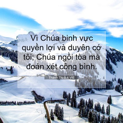 Picture 07 - Thánh Thi 9:4 VIE - Vì Chúa binh vực quyền lợi và duyên - Bible Verse Picture
