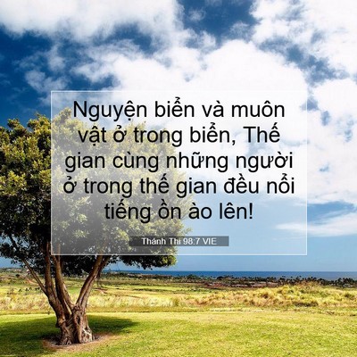Picture 07 - Thánh Thi 98:7 VIE - Nguyện biển và muôn vật ở trong biển, - Bible Verse Picture