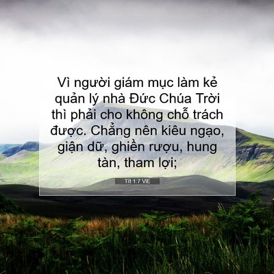 Picture 07 - Tít 1:7 VIE - Vì người giám mục làm kẻ quản lý - Bible Verse Picture