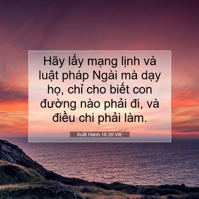 Picture 07 - Xuất Hành 18:20 VIE - Hãy lấy mạng lịnh và luật pháp Ngài - Bible Verse Picture