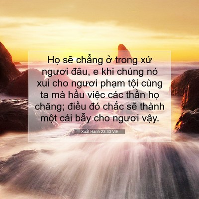 Picture 07 - Xuất Hành 23:33 VIE - Họ sẽ chẳng ở trong xứ ngươi đâu, e - Bible Verse Picture