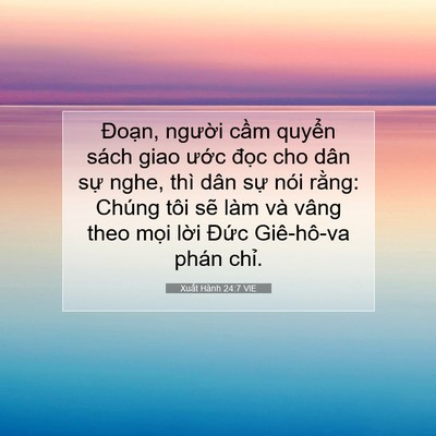 Picture 07 - Xuất Hành 24:7 VIE - Đoạn, người cầm quyển sách giao ước - Bible Verse Picture
