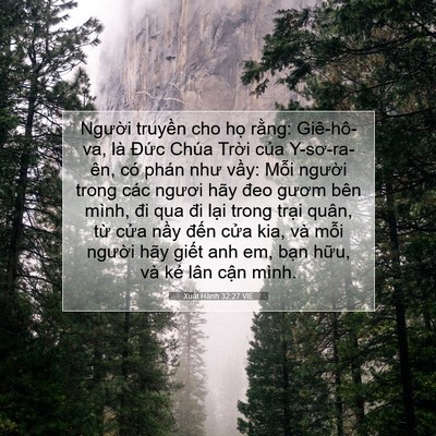 Picture 07 - Xuất Hành 32:27 VIE - Người truyền cho họ rằng: Giê-hô-va, - Bible Verse Picture