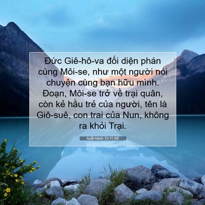 Picture 07 - Xuất Hành 33:11 VIE - Đức Giê-hô-va đối diện phán cùng - Bible Verse Picture